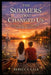 The Summers That Changed Us: A Coming-of-Age Novel About Sisters, Friendship, and First Love by Rebecca Gale