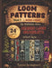 Beaded Loom Bracelet Patterns: 24 Witch-Style Designs with Step-by-Step Instructions: Beading Patterns Easy Bead Loom Projects with Witchy, Gothic & H by Natalee Alex