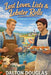 Lost Loves, Lists & Lobster Rolls: A Romantic Comedy by Dalton Douglas