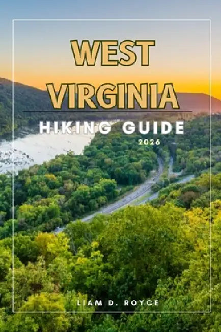 West Virginia by Royce Liam D