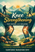 Knee Strengthening for Hikers and Walkers: A Practical Strength Training Guide to Prevent Knee Pain, Improve Stability, and Build Joint Resilience for by Santanu Narayan Dev