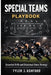 Special teams playbook: Essential drills and situational game strategy by Tyler J. Ashford