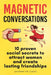 Magnetic Conversations: 10 Proven Social Secrets to Attract Women and Create Lasting Friendships by Giovanni The Coach