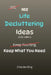 102 Life Decluttering Ideas: No Mess. No Overwhelm. Just Simple Ways to Clear Your Life by Charles King