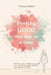 Feeling good, one day at time: It's not just a book you read, it's a book you get to live, one day at a time by Patrizia Robetti
