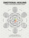 Emotional Healing: A Guide to Releasing, Rewiring & Rising by Cheryl Crow, Tiffany Rutledge