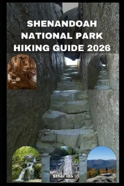 Shenandoah National Park Hiking Guide 2026 by Sther Ido