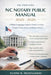 The Simplified NC Notary Public Manual 2025 - 2026: A Plain-Language Guide to North Carolina Notary Duties, Rules, and Responsibilities by Elaine R Montgomery