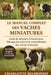 Le Manuel Complet Des Vaches Miniatures: Guide du débutant à l'expert pour l'élevage, les soins et la compréhension des vaches miniatures by Charlotte Belmondo