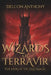 Wizards of Terravir: The Heir of the Old Magic by Delcon Anthony