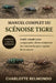 Manuel Complet Du Scénoise Tigre: Guide complet pour comprendre, élever et observer les insectes les plus rapides de la nature by Charlotte Belmondo