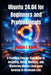 Ubuntu 24.04 for Beginners and Professionals: A Practical Step-by-Step Guide to Installing, Using, Securing, and Mastering Ubuntu Linux from Desktop t by Sophie L. Bauer
