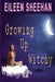 Growing Up Witchy by Eileen Sheehan