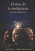El Alma de la Inteligencia: Del azar al algoritmo by Santiago J. Isbert Perlender