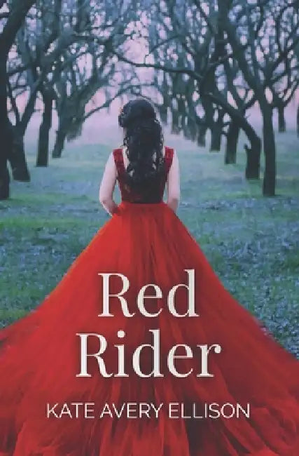 Red Rider by Kate Avery Ellison