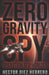 The Zero Gravity Spy: Operation Red Horizon by Hector Diez Herrero