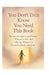 Right Now You Don't Even Know You Need This Book by Julie Ann Mahony