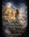 When The World Chose Her by Ashliegh Elowyn