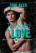 Tackled By Love by Toni Aleo