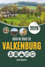 Guía de Viaje de Valkenburg 2026: Calles, cuestas e historias en el sur de los Países Bajos by Lee R. Hamblin