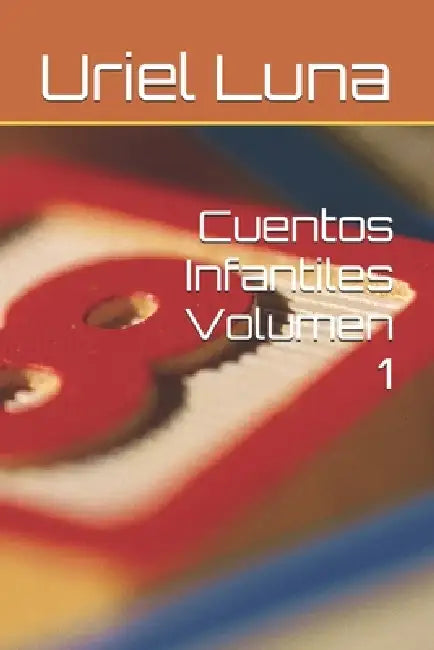Cuentos Infantiles Volumen 1