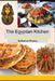 The Egyptian Kitchen: Authentic Recipes from the Heart of Cairo" by Hesham Elashry