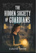 The Hidden Society of Guardians by Eugene Smith