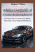 Tesla Model S Plaid Engineering: A Technical Guide to Aerodynamics, Hybrid Power Units, Chassis Design, and Performance by Kingsty Phillips