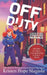 Off Duty: Expanded 2026 Edition by Kristen Hope Mazzola