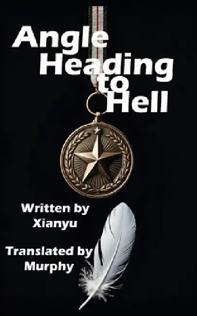 Angel Heading to Hell by Xianyu, Murphy, Murphy