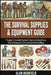 Survival Supplies And Equipment Guide: Your Prepper's Essential Survival Checklist, Must-Have Gear & Emergency Tools to Survive Anything by Alan Highfield