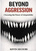 Beyond Aggression: Choosing the Power of Adaptability by Kevin Secours