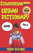 Ecuadorian Urban Dictionary: 500 Slang Words & Expressions from A to Z by Slang Yes