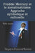 Freddie Mercury et le zorostrastrisme. Approche symbolique et culturelle.: Petits essais by Tetyana Popova-Bonnal