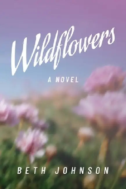 Wildflowers by Taylor Simpson, Beth Johnson