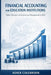 Financial Accounting for Education Institutions: Tuition Revenue and Endowment Management in 2026 by Asher Colebrook