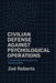Civilian Defense Against Psychological Operations: A Democratic Survival Framework by Zoë Roberts