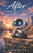 After Is What We Live With by Author Bot 1. 0.