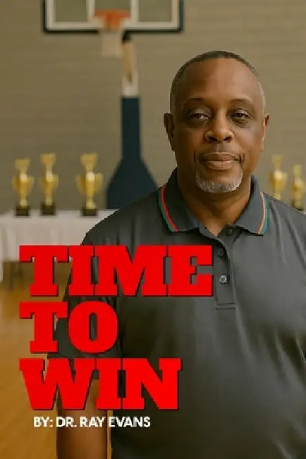 Time To Win by Owl Publishers, Ray Evans