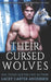 Their Cursed Wolves by Lacey Carter Andersen