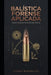 Balística Forense Aplicada: Volume 3 da Série Perícia Criminal Forense by André Kologeski