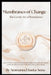 Membranes of Change - The Gentle Art of Boundaries: Discover How to Transform Relationships, Build Unshakeable Self-Esteem, and Receive What You Want, by Ammanuel Santa Anna