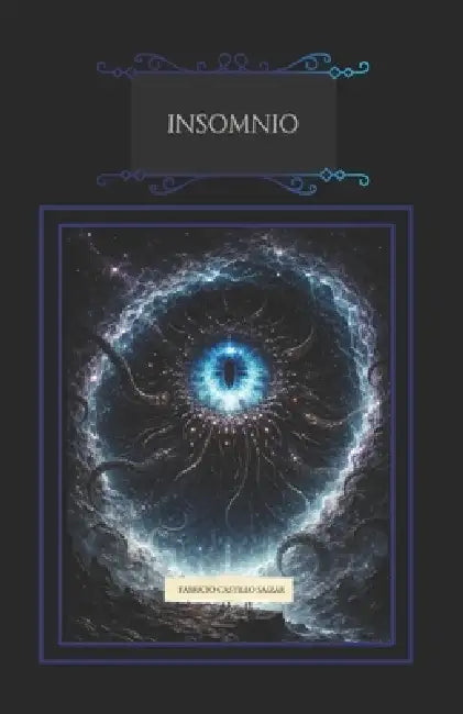 Insomnio by Fabricio Castillo Saizar