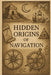 Hidden Origins of Navigation by Marcello Avallone