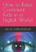 How to Raise Confident Kids in a Digital World by Neha Shrivastava