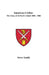 American Cricket: The Story of St Paul's School 1856 -1902 by Steve Smith