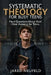 Systematic Theology for Busy Teens: A Clear and Thoughtful Guide to Christian Beliefs, Doctrine, and Truth by Jbn Publishing, Jared Neufeld