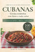 100 recetas fáciles cubanas para principiantes: Libro de recetas con fotos para llevar el sabor cubano a tu mesa sin complicaciones by Marvin Gabriel Baptista Garcia