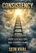 Consistency: Life Is a Ladder. Every Step Matters. Keep Climbing Higher. by Sein Khal