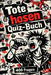 Das ultimative Die-Toten-Hosen-Fan-Quiz: Für echte Fans, Sammler und Konzertbegleiter by Marcus Berg